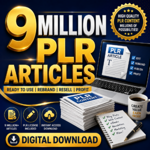9 Million Trendy PLR Articles Bundle Editable Content Library Digital Download